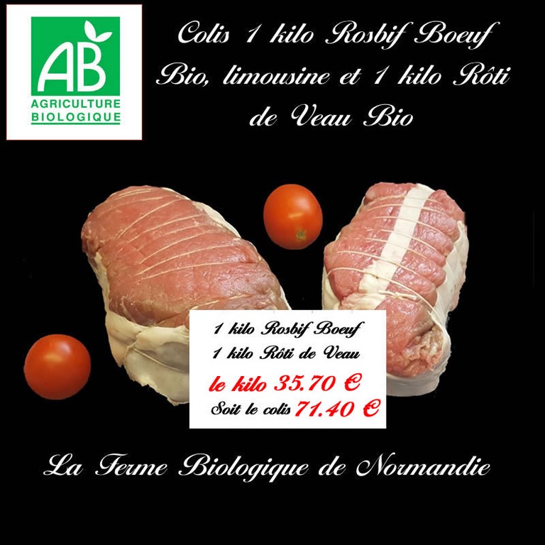 Colis 1 kg rosbif bio et 1 kg roti veau bio