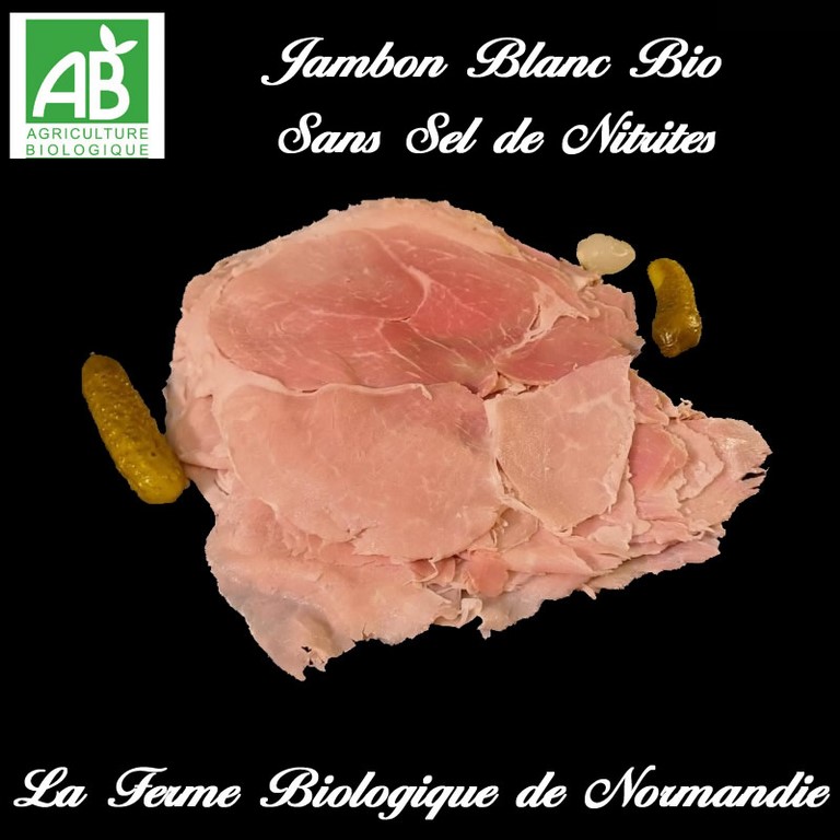 Jambon blanc bio sans sel nitrité